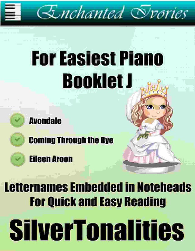 Enchanted Ivories For Easiest Piano Booklet J
