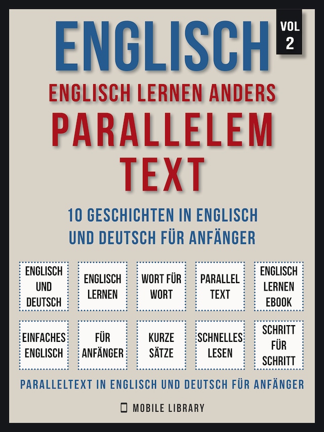 Boekomslag van Englisch - Englisch Lernen Anders Parallelem Text (Vol 2)