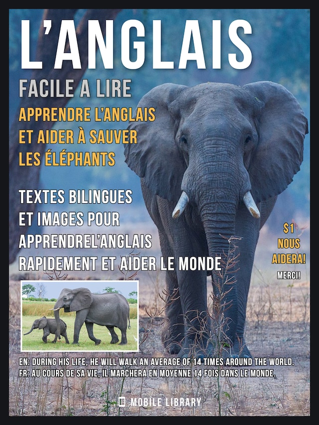 Boekomslag van L’Anglais facile a lire - Apprendre l’anglais et aider à sauver les éléphants