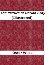 The Picture of Dorian Gray (Illustrated)