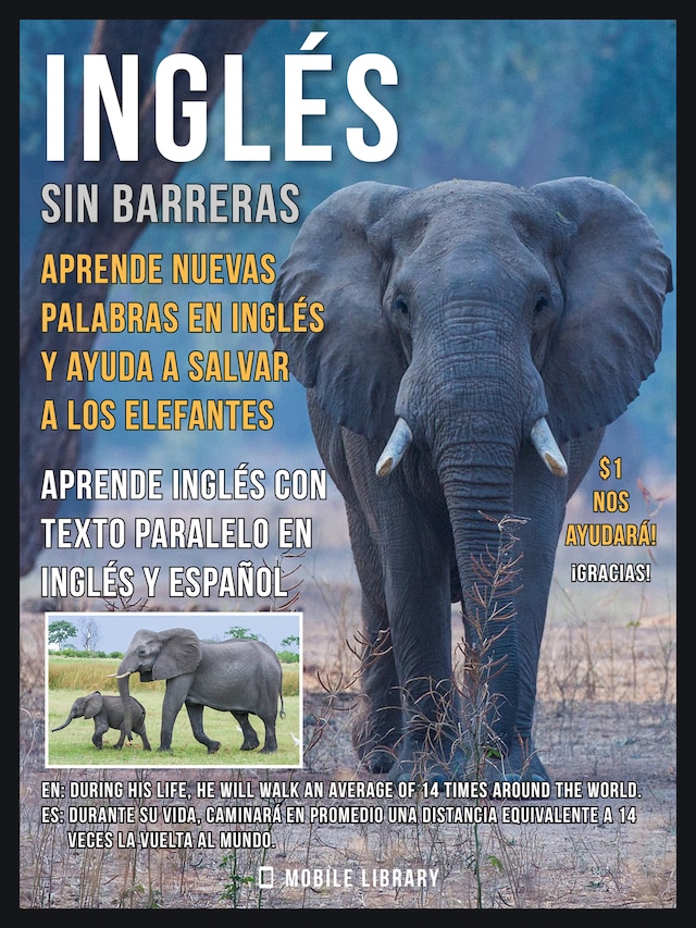 Book cover for Inglés sin barreras - Aprende nuevas palabras en Inglés y ayuda a salvar a los elefantes