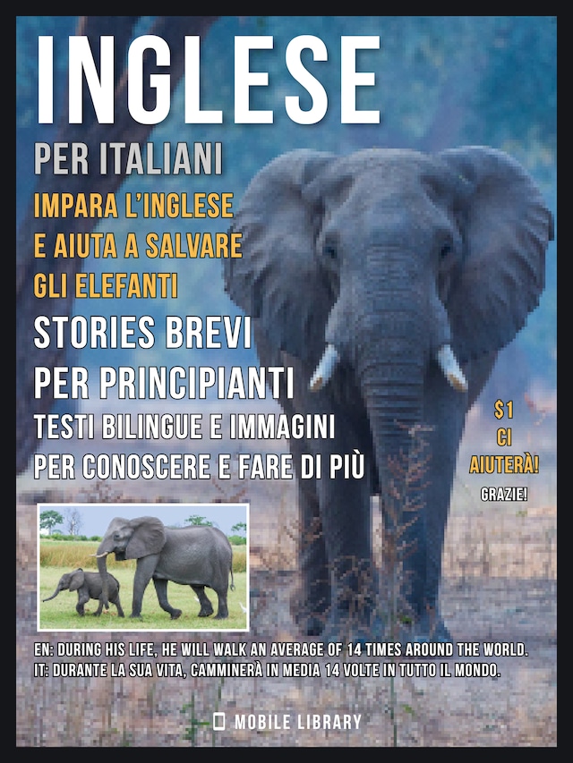Inglese Per Italiani - Impara L'Inglese e Aiuta a Salvare Gli Elefanti
