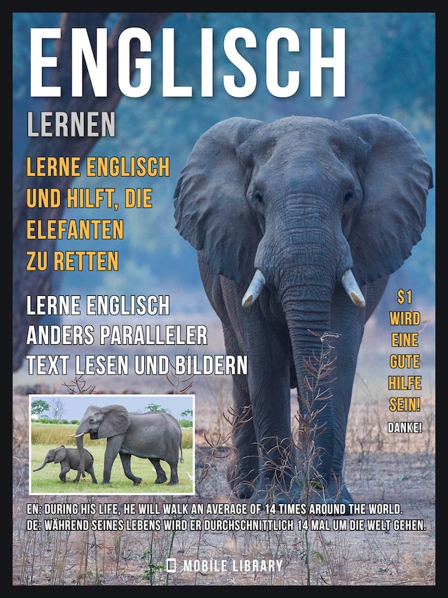 Buchcover für Englisch Lernen - Lerne Englisch und hilft, die Elefanten zu retten