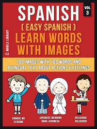 Spanish ( Easy Spanish ) Learn Words With Images (Vol 3)