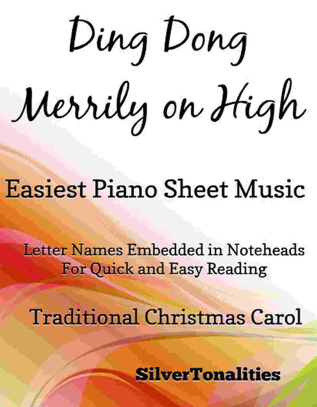 Ding Dong Merrily on High Easiest Piano Sheet Music