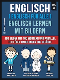 Englisch ( Englisch für alle ) Englisch Lernen Mit Bildern (Vol 3)