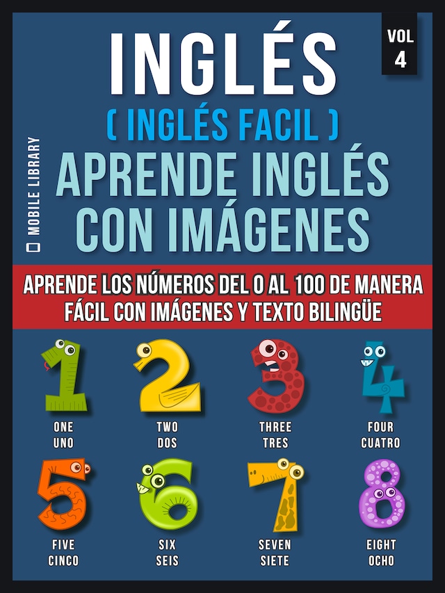 Book cover for Inglés ( Inglés Facil ) Aprende Inglés con Imágenes (Vol 4)