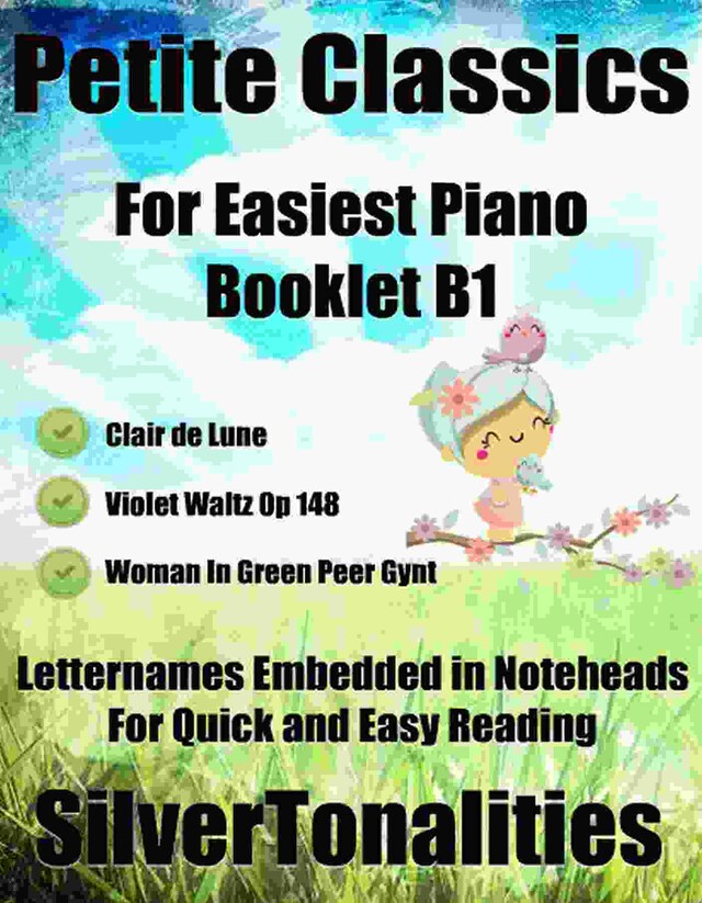 Petite Classics for Easiest Piano Booklet B1
