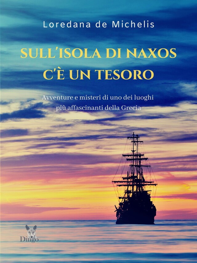 Book cover for Sull'isola di Naxos c'è un tesoro