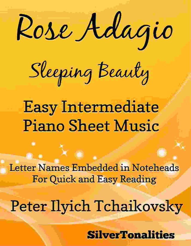 Rose Adagio Sleeping Beauty Easy Intermediate Piano Sheet Music
