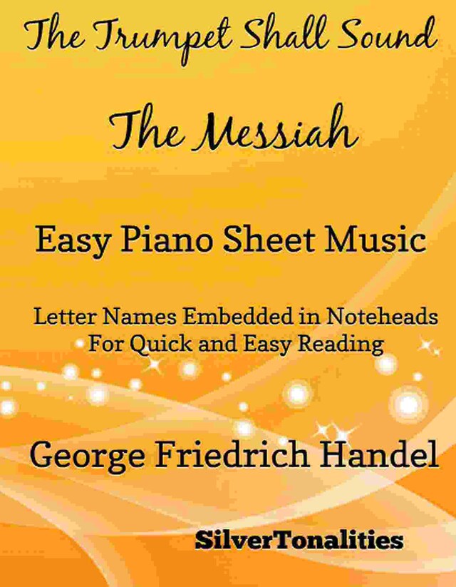 Book cover for The Trumpet Shall Sound Easy Piano Sheet Music