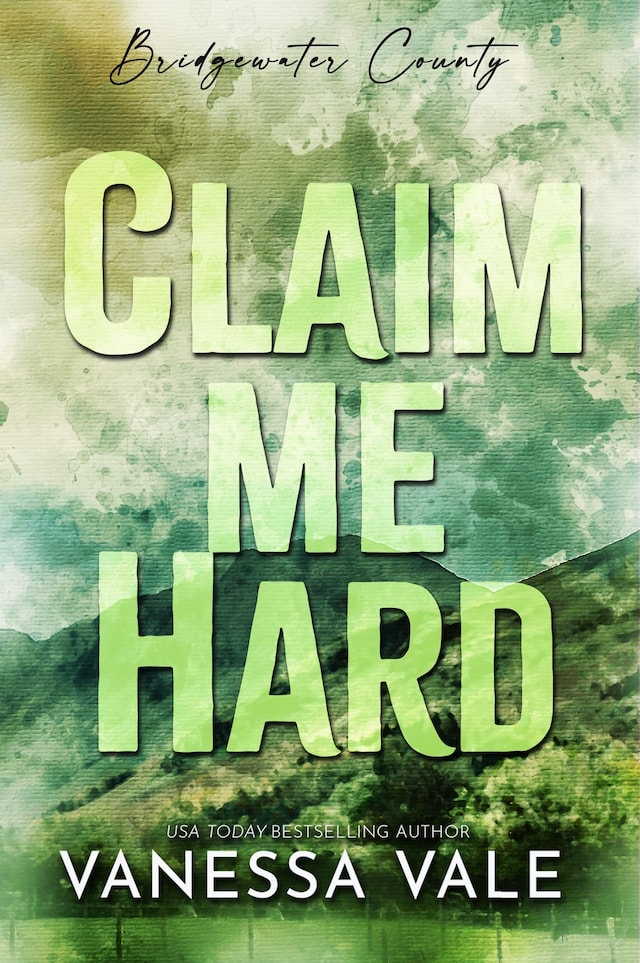 Book cover for Claim Me Hard
