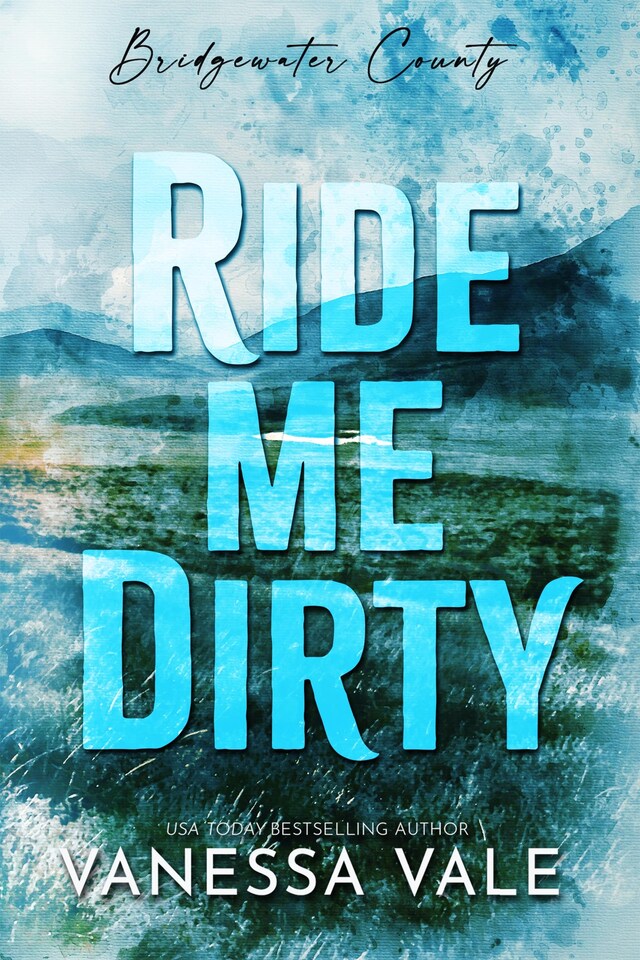Kirjankansi teokselle Ride Me Dirty