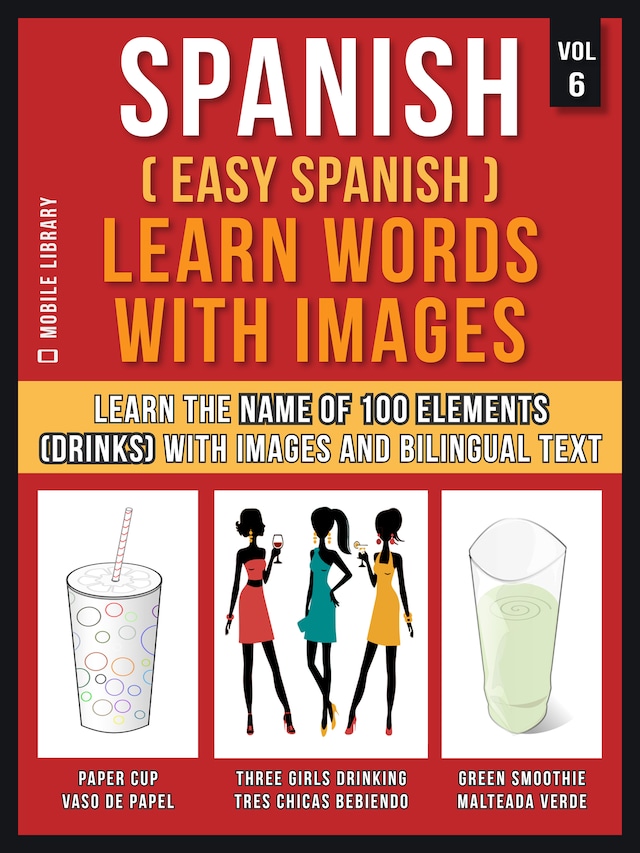 Book cover for Spanish ( Easy Spanish ) Learn Words With Images (Vol 6)
