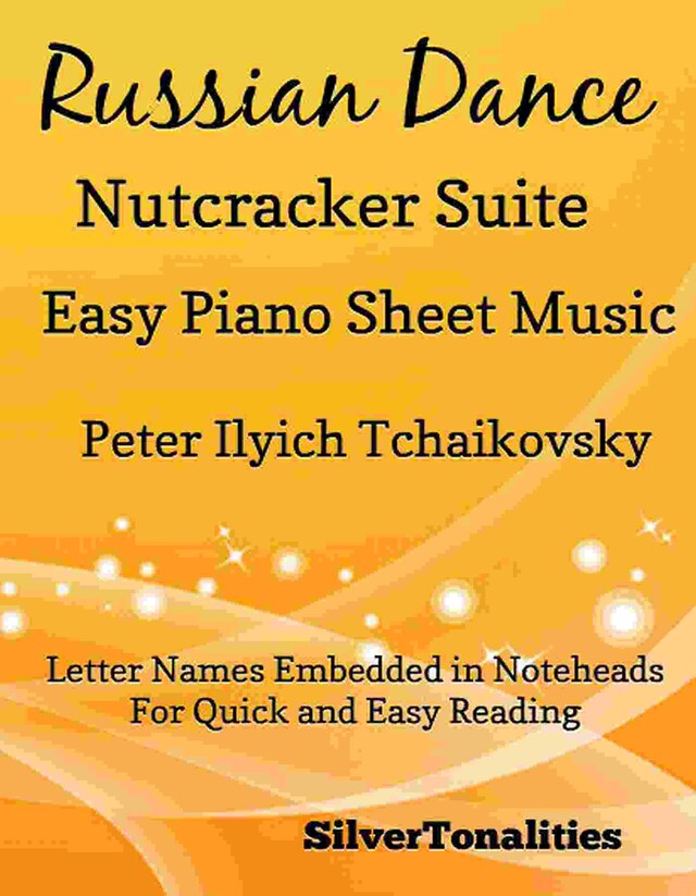 Russian Dance the Nutcracker Suite Easy Piano Sheet Music
