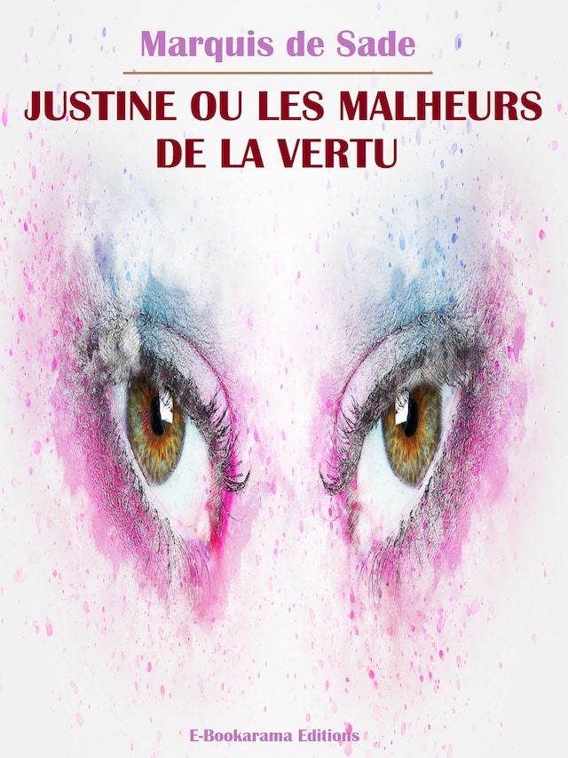 Book cover for Justine ou les Malheurs de la Vertu