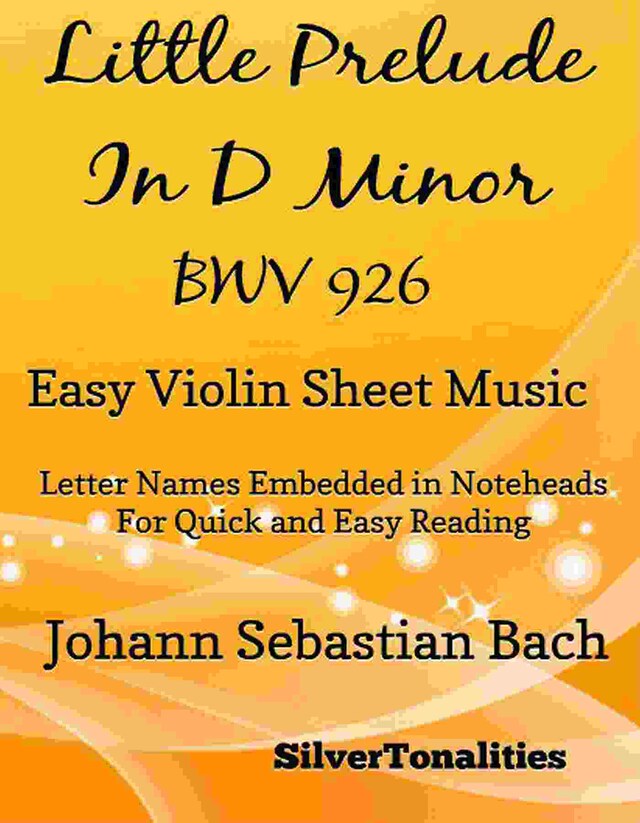 Littlest Prelude in D Minor BWV 926 Easy Violin Sheet Music