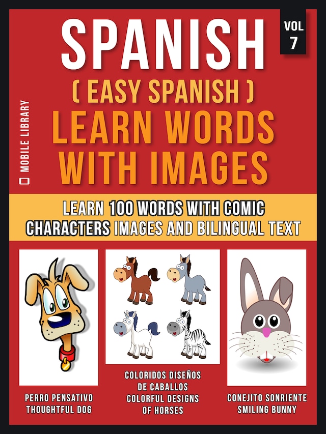 Book cover for Spanish ( Easy Spanish ) Learn Words With Images (Vol 7)