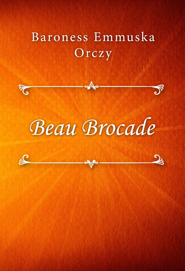 Book cover for Beau Brocade