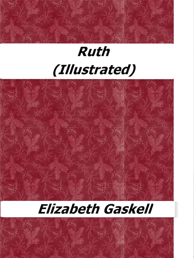 Book cover for Ruth (Illustrated)