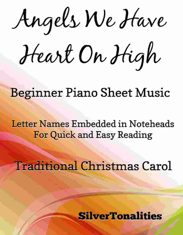 Angels We Have Heard On High Beginner Piano Sheet Music