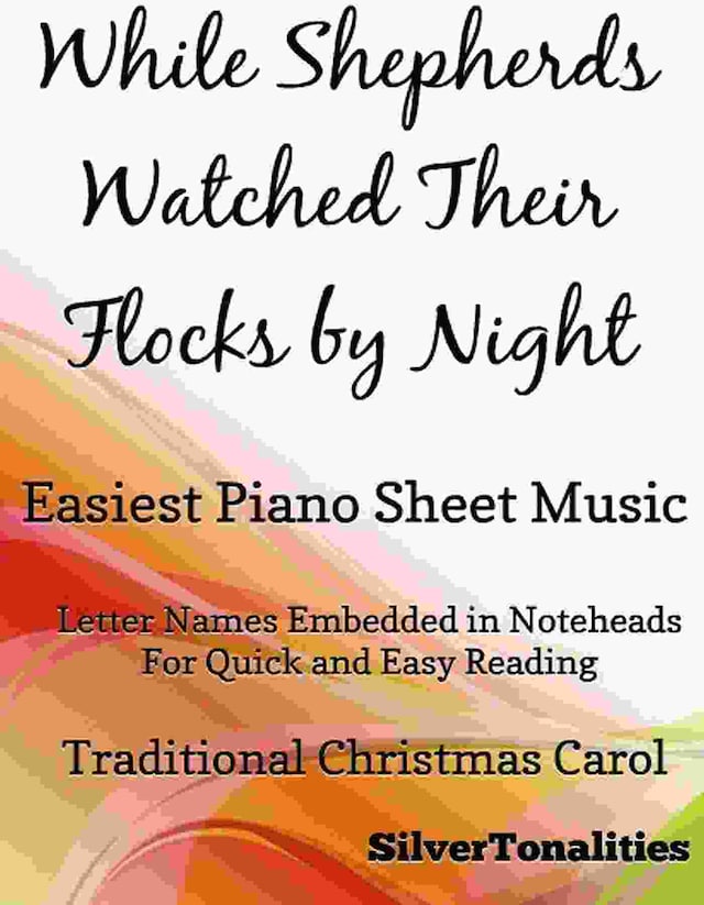 While Shepherds Watched Their Flocks by Night Easiest Piano Sheet Music