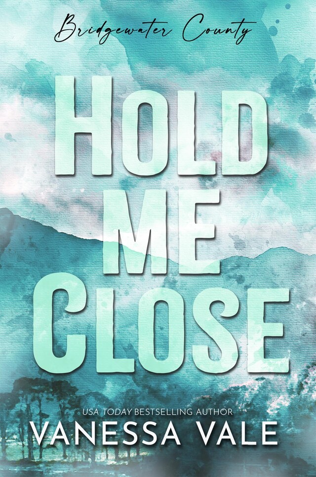 Book cover for Hold Me Close