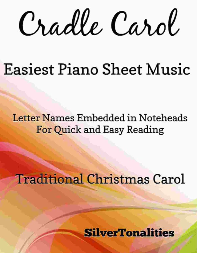 Cradle Carol Easiest Piano Sheet Music
