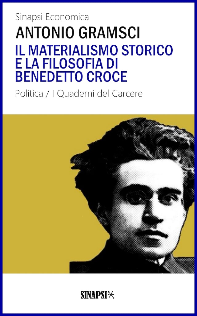 Portada de libro para Il materialismo storico e la filosofia di Benedetto Croce