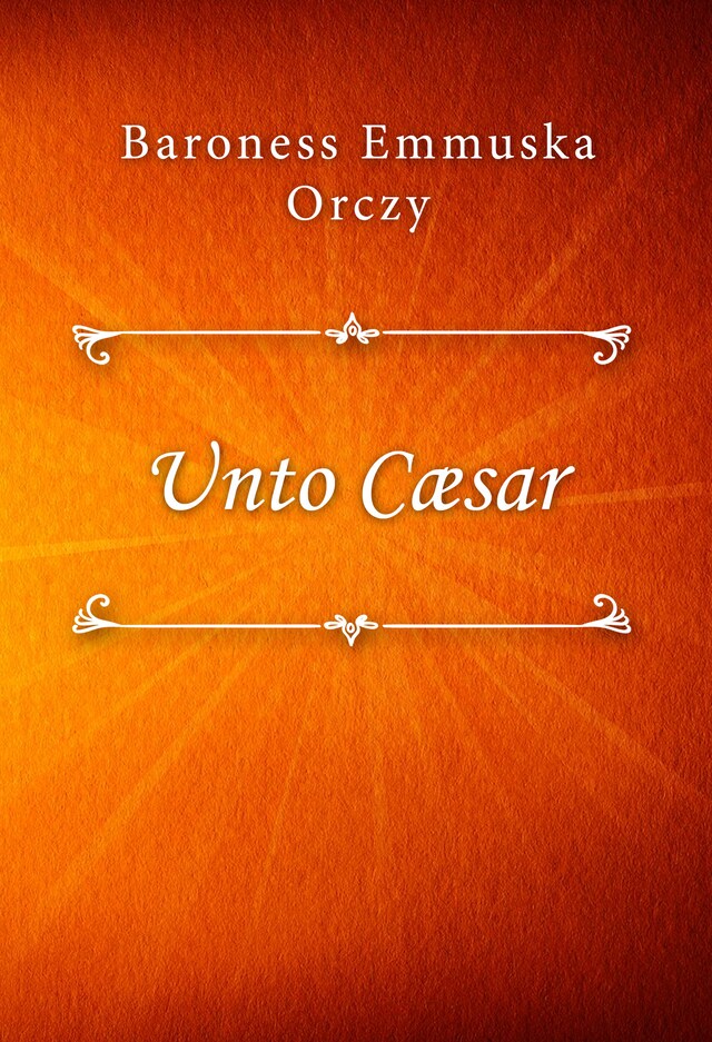 Book cover for Unto Cæsar
