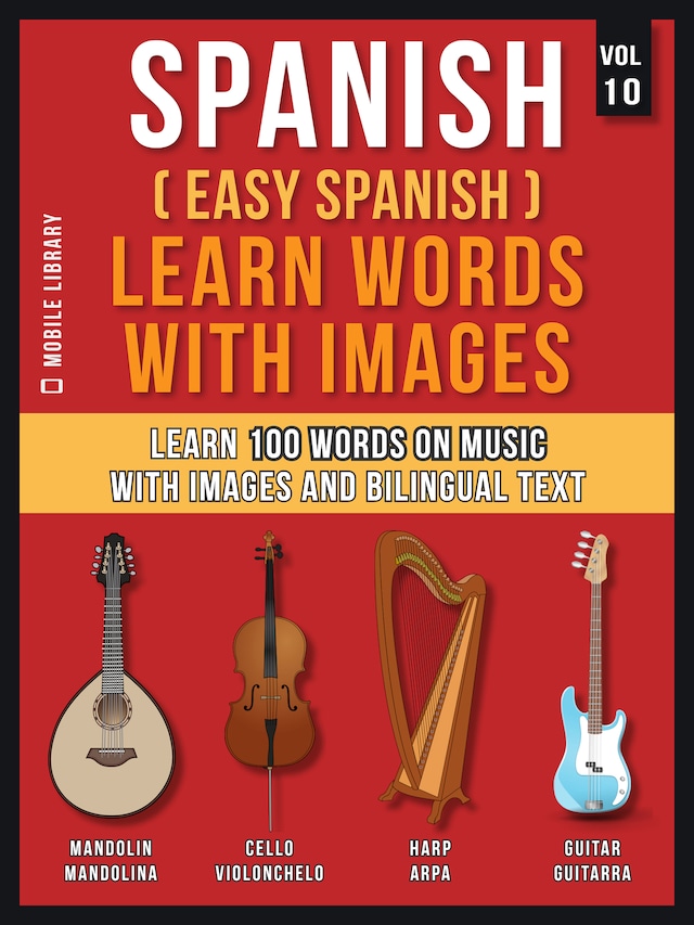Book cover for Spanish ( Easy Spanish ) Learn Words With Images (Vol 10)