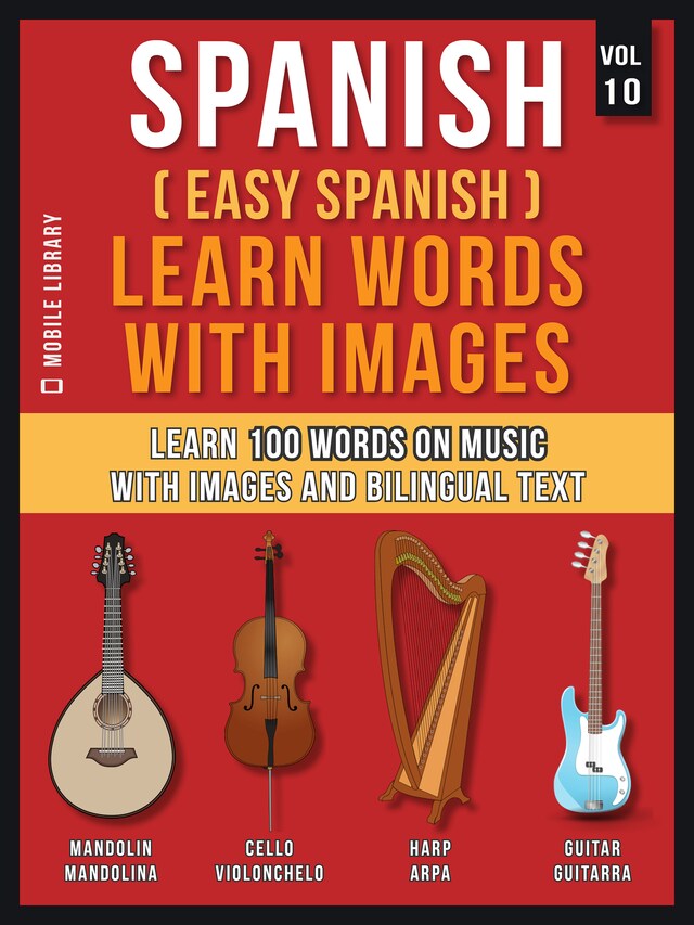 Okładka książki dla Spanish ( Easy Spanish ) Learn Words With Images (Vol 10)