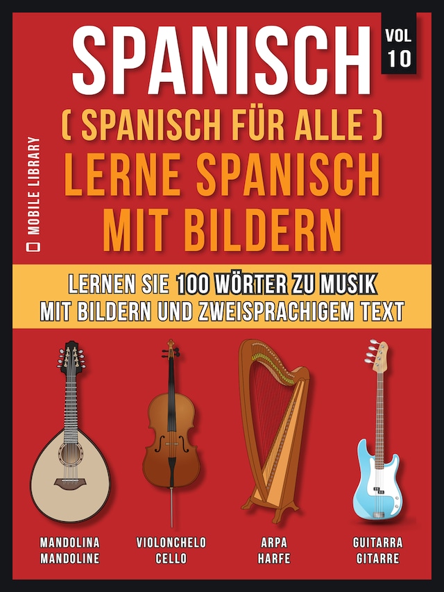 Buchcover für Spanisch (Spanisch für alle) Lerne Spanisch mit Bildern (Vol 10)