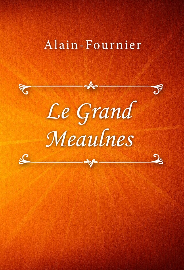 Book cover for Le Grand Meaulnes