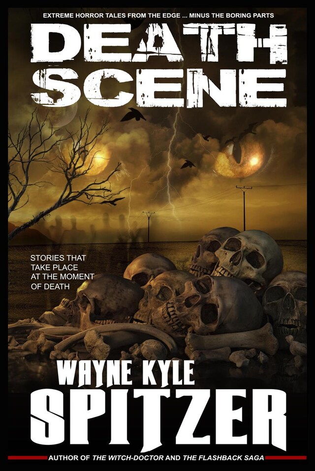 Book cover for Death Scene | Stories That Take Place at the Moment of Death