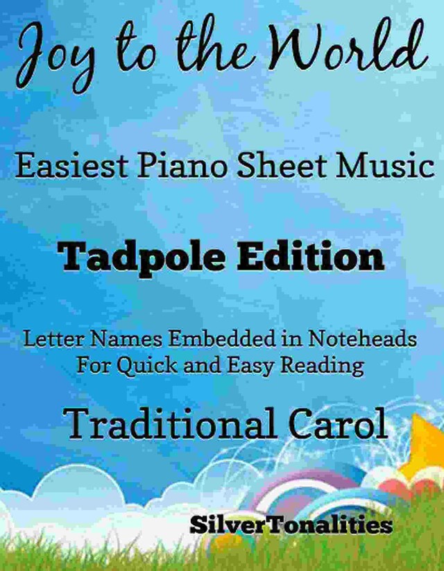Joy to the World Easy Piano Sheet Music Tadpole Edition