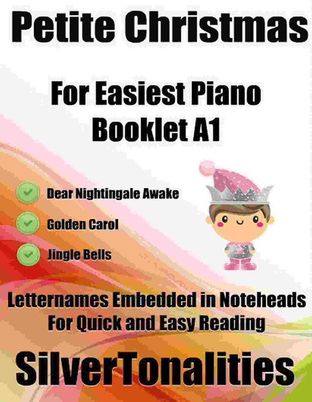 Book cover for Petite Christmas for Easiest Piano Booklet A1