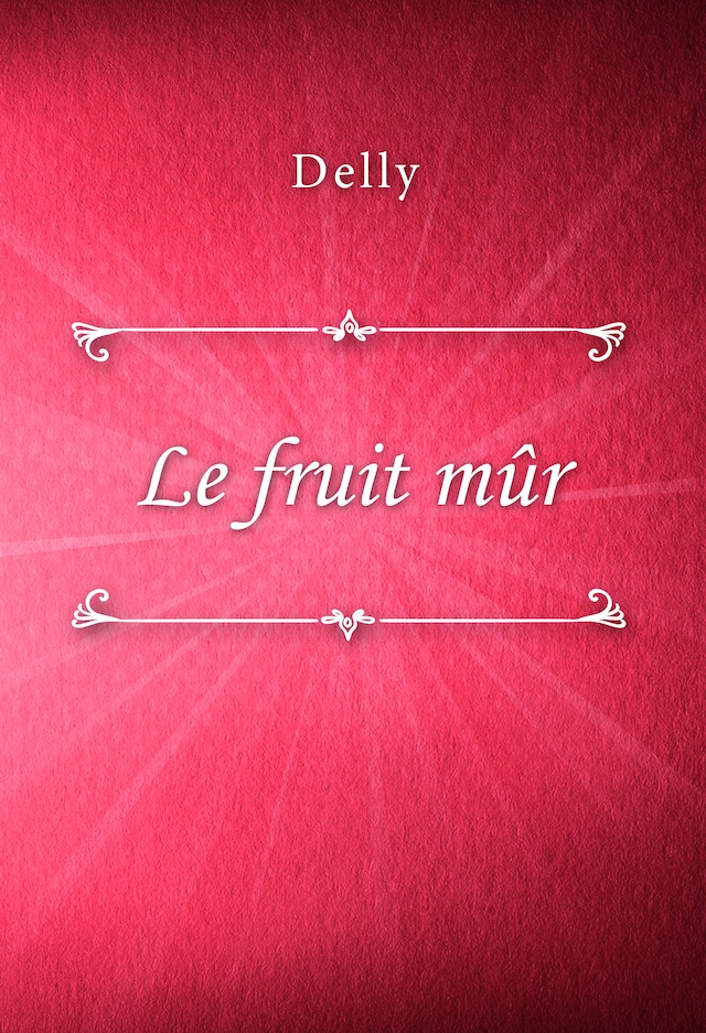 Book cover for Le fruit mûr