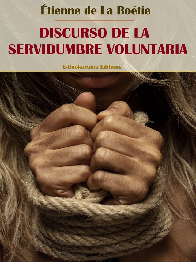 Bogomslag for Discurso de la servidumbre voluntaria