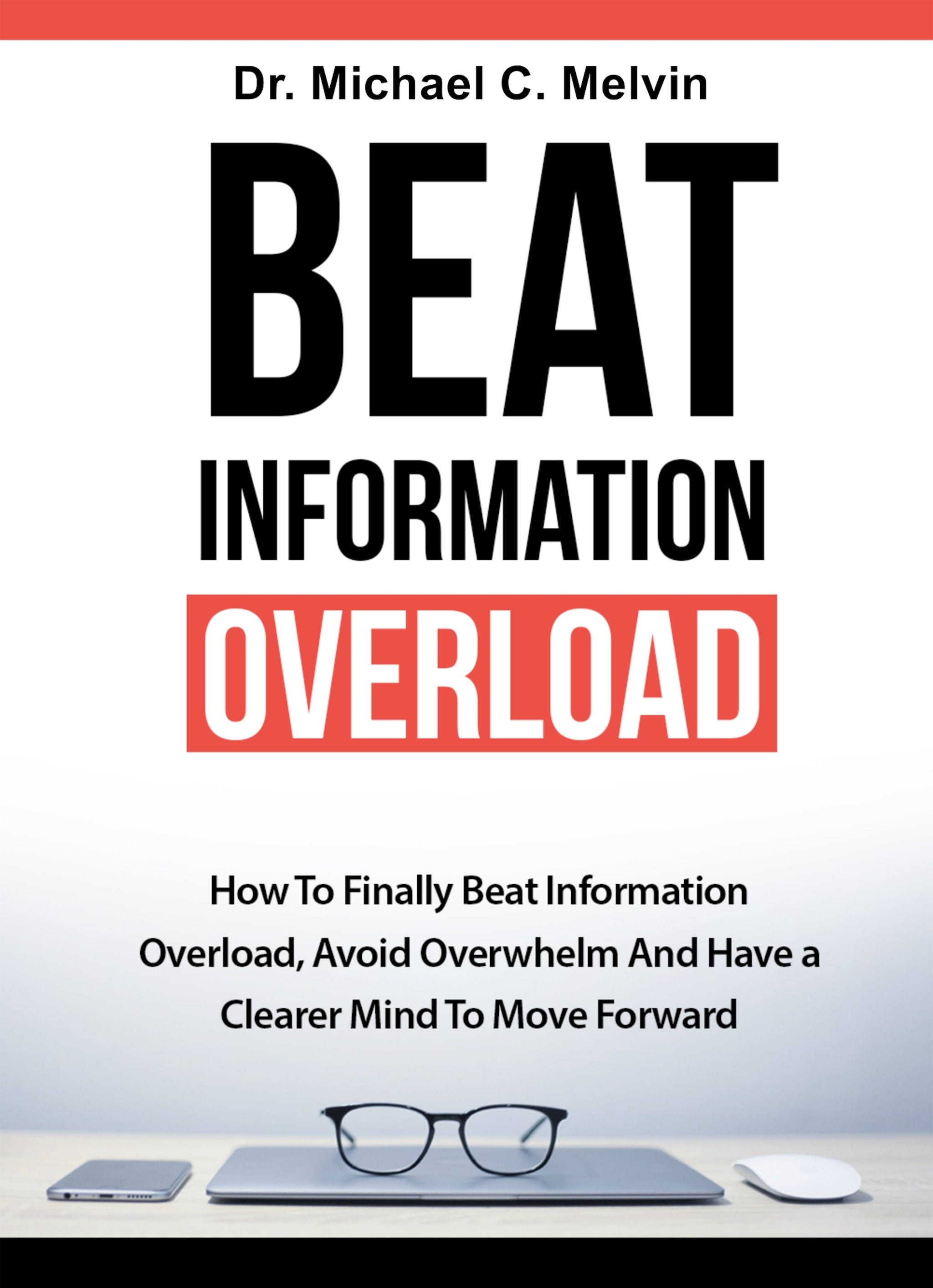 Beat Information Overload ilmaiseksi