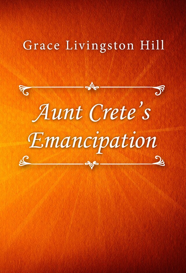 Buchcover für Aunt Crete’s Emancipation