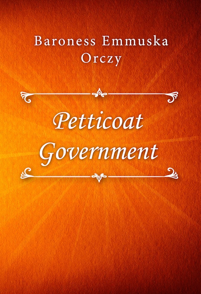 Book cover for Petticoat Government