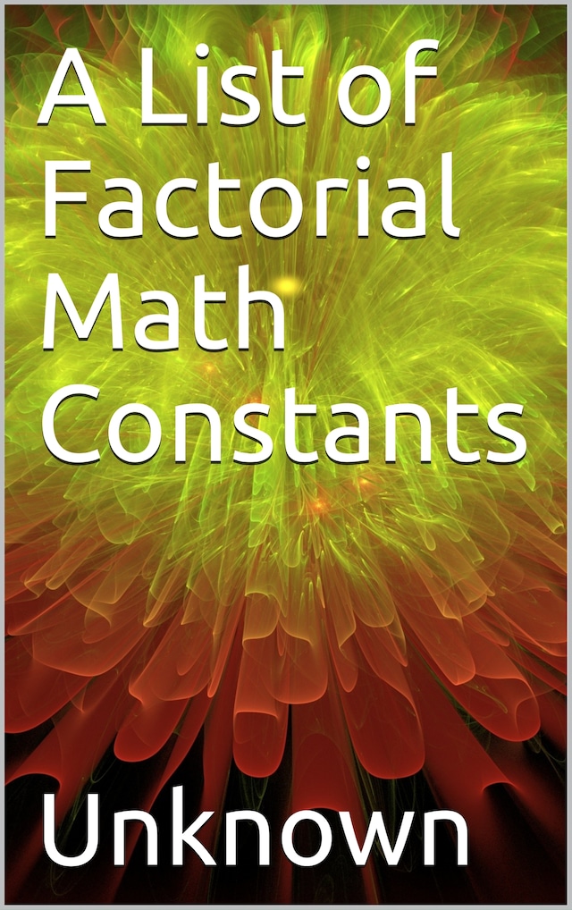 Boekomslag van A List of Factorial Math Constants