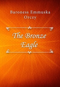 The Bronze Eagle