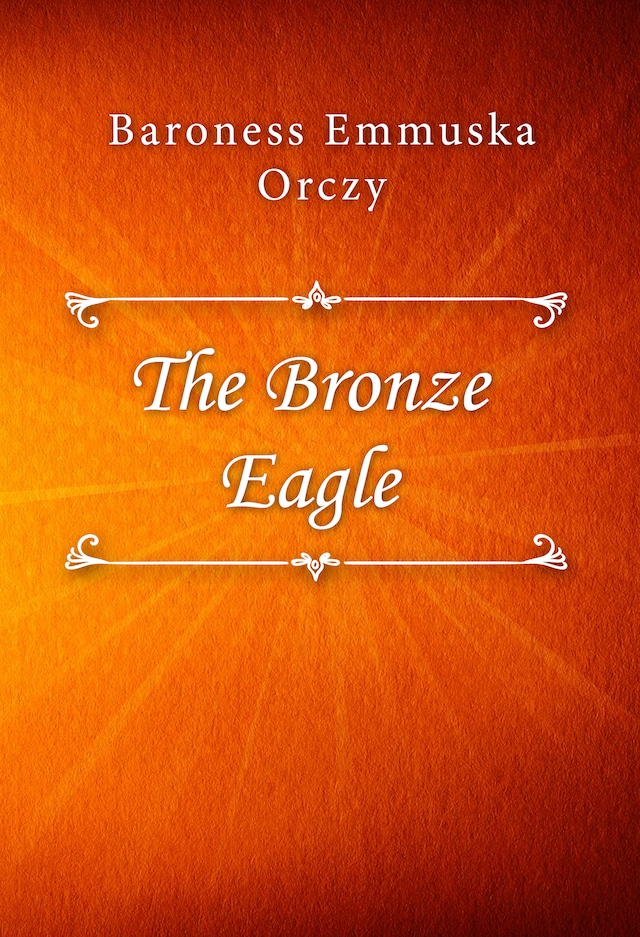 Book cover for The Bronze Eagle