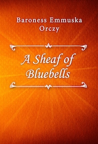 A Sheaf of Bluebells