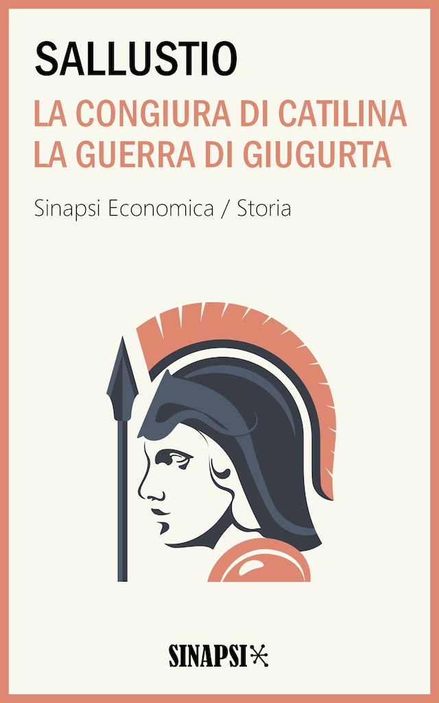 Book cover for La congiura di Catilina - La guerra di Giugurta