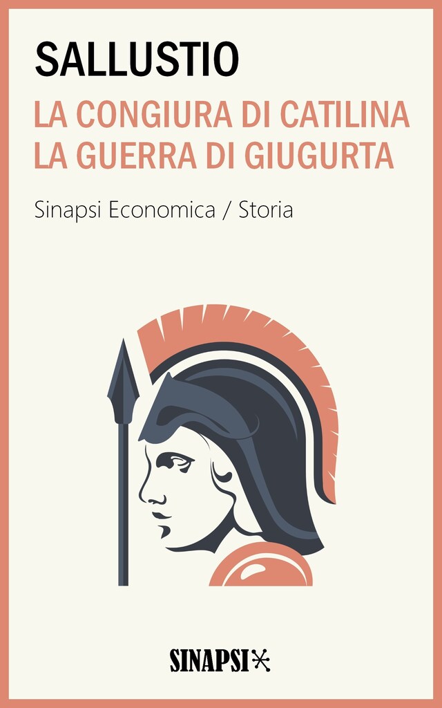 Book cover for La congiura di Catilina - La guerra di Giugurta