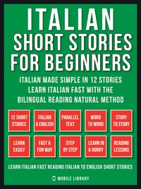 Italian Short Stories For Beginners (Vol 1)