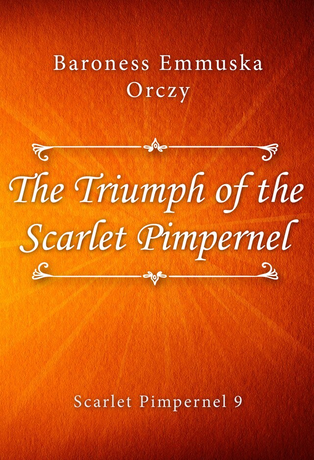 Boekomslag van The Triumph of the Scarlet Pimpernel